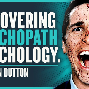 Understanding The Wisdom Of Psychopaths - Dr Kevin Dutton | Modern ...